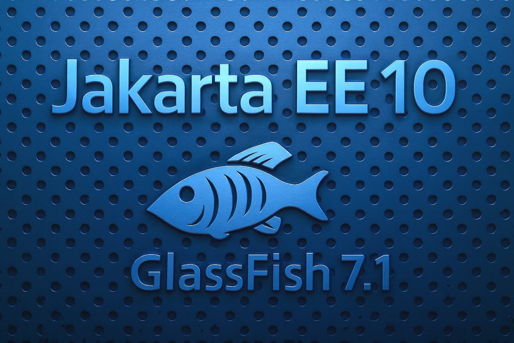 GlassFish 7.1: Major New Features and Improvements